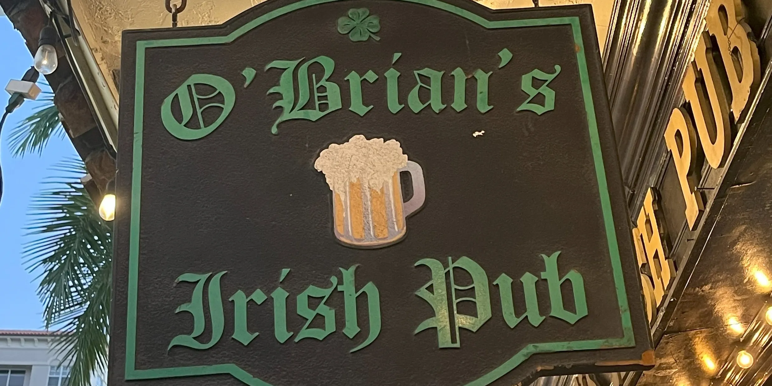 Original O’Brian’s Irish Pub sign in Boca Raton